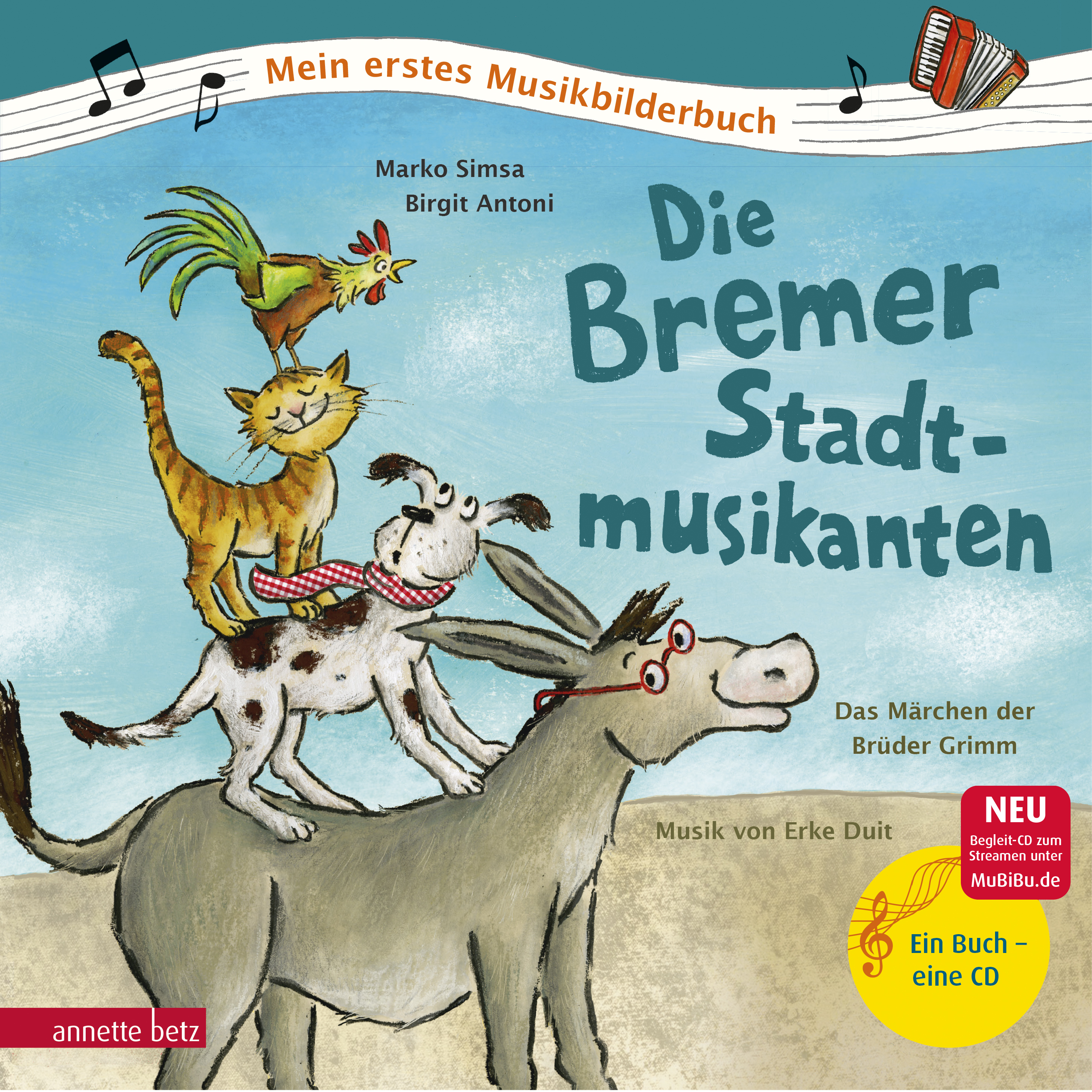 Die Bremer Stadtmusikanten Mein Erstes Musikbilderbuch Mit Cd Ueberreuter